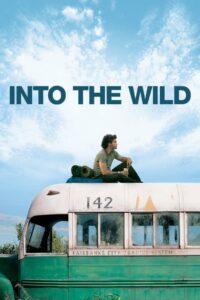 Into the Wild (2007) เข้าป่าหาชีวิต