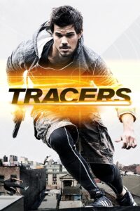 Tracers (2015) ล่ากระโจนเมือง