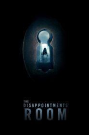 The Disappointments Room (2016) มันอยู่ในห้อง