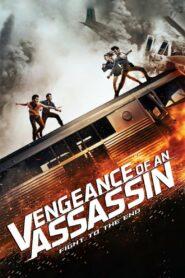 Vengeance of an Assassin (2014) เร็วทะลุเร็ว