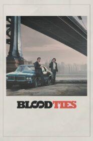 Blood Ties (2013) สายเลือดพันธุ์ระห่ำ