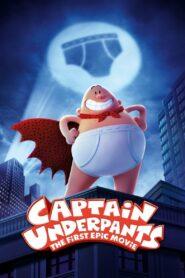 Captain Underpants The First Epic Movie (2017) กัปตันกางเกงใน