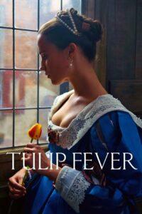 Tulip Fever (2017) ดอก ชู้ ลับ