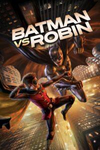 Batman vs. Robin (2015) แบทแมน ปะทะ โรบิน