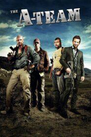 The A-Team (2010) เอ-ทีม หน่วยพิฆาตเดนตาย