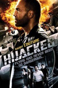 Hijacked (2012) ดับคนเดือด ปล้นระฟ้า