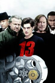 13 Thirteen (2010) 13 รหัสกระสุนเจาะกะโหลก