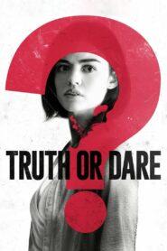 Truth or Dare (2018) จริงหรือกล้า…เกมสยองท้าตาย