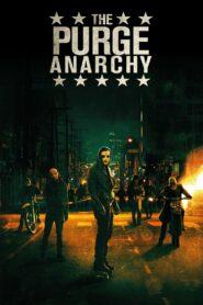 The Purge Anarchy (2014) คืนอำมหิต คืนล่าฆ่าไม่ผิด