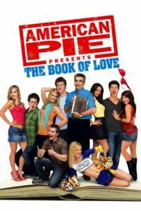 American Pie 7 Presents The Book of Love (2009) อเมริกันพาย 7 คู่มือซ่าส์พลิกตำราแอ้ม