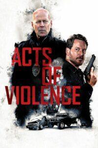 Acts of Violence (2018) คนอึดล่าเดือด