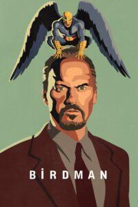 Birdman (2014) เบิร์ดแมน มายาดาว