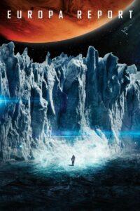 Europa Report (2013) ห้วงมรณะอุบัติการณ์สยองโลก