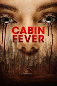 Cabin Fever 4 (2016) หนีตายเชื้อนรก