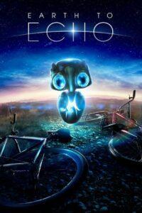 Earth to Echo (2014) เอิร์ธทูเอคโค่