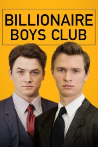 Billionaire Boys Club (2018) รวมพลรวยอัจฉริยะ